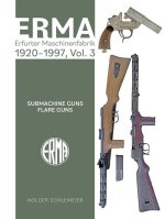 Erma: Erfurter Maschinenfabrik, 1920-1997, Vol. 3