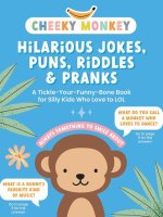 Cheeky Monkey - Hilarious Jokes, Puns, Riddles & Pranks