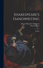 Shakespeare's Handwriting