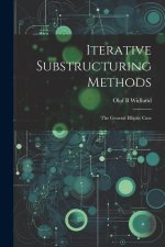 Iterative Substructuring Methods: The General Elliptic Case