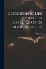 Geschiedenis der Joden ten Gebruike op de Lagere Scholen
