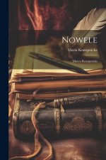 Nowele: Marya Konopnicka