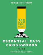 New York Times Games Essential Easy Crosswords Volume 2