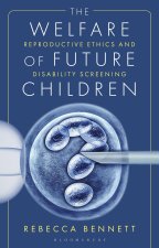 The Welfare of Future Children