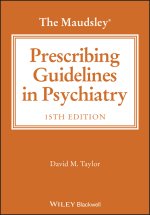 The Maudsley Prescribing Guidelines, 15th Edition
