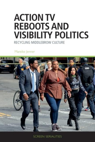 Action TV Reboots and Visibility Politics ()