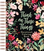 Think on These Things