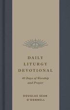 Daily Liturgy Devotional