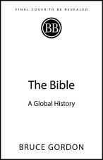 The Bible: A Global History