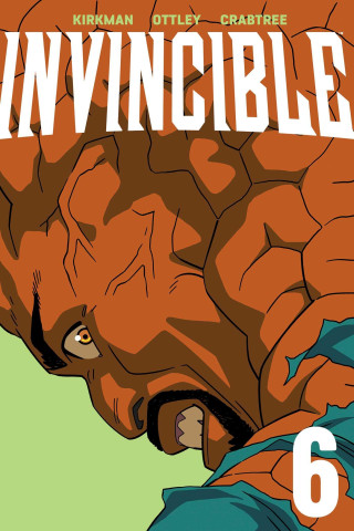 Invincible Volume 6 (New Edition) Image Comics