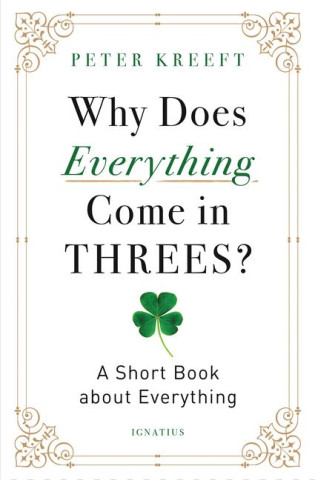 Why Does Everything Come in Threes?