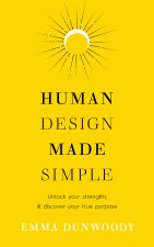 Human Design Made Simple