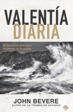 Valentía Diaria / Everyday Courage