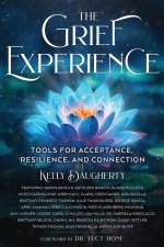 The Grief Experience