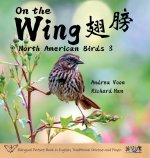 On the Wing ?? - North American Birds 3