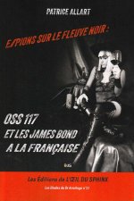 Espions Sur Le Fleuve Noir