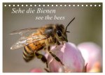 Sehe die Bienen (Tischkalender 2025 DIN A5 quer), CALVENDO Monatskalender