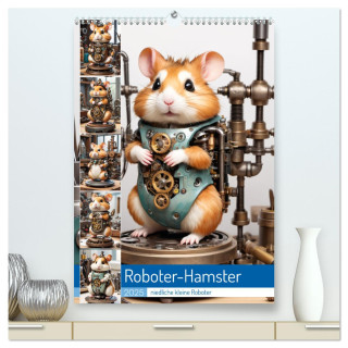 Roboter-Hamster - niedliche kleine Roboter (hochwertiger Premium Wandkalender 2025 DIN A2 hoch), Kunstdruck in Hochglanz