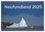 Neufundland 2025 (Wandkalender 2025 DIN A2 quer), CALVENDO Monatskalender