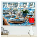 Gedeckter Tisch für Gourmets (hochwertiger Premium Wandkalender 2025 DIN A2 quer), Kunstdruck in Hochglanz