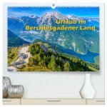 Urlaub im Berchtesgadener Land (hochwertiger Premium Wandkalender 2025 DIN A2 quer), Kunstdruck in Hochglanz