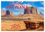 Unterwegs in ARIZONA (Wandkalender 2025 DIN A3 quer), CALVENDO Monatskalender