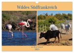 Wildes Südfrankreich (Wandkalender 2025 DIN A3 quer), CALVENDO Monatskalender