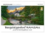 Bergsteigerdorf RAMSAU - Juwel im Berchtesgadener Land (Wandkalender 2025 DIN A2 quer), CALVENDO Monatskalender