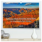 Sehnsuchts Landschaften im Amerikanischen Westen (hochwertiger Premium Wandkalender 2025 DIN A2 quer), Kunstdruck in Hochglanz