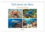 Tief unten im Meer Unterwasser Fantasy (Wandkalender 2025 DIN A4 quer), CALVENDO Monatskalender