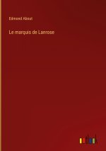 Le marquis de Lanrose