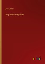 Les parents coupables