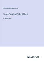 Young People's Pride; A Novel