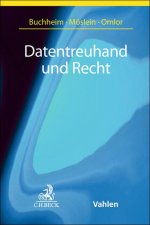 Rechtshandbuch Datentreuhand