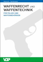 Waffenrecht und Waffentechnik