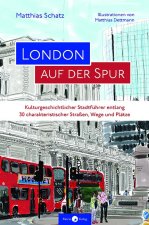 London auf der Spur