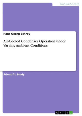 Air-Cooled Condenser Operation under Varying Ambient Conditions