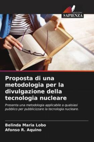 Proposta di una metodologia per la divulgazione della tecnologia nucleare