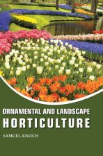 Ornamental and Landscape Horticulture