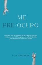 Me Pre-Ocupo