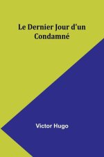 Le Dernier Jour d'un Condamné