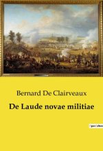 De Laude novae militiae