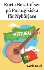 Korta Berättelser p? Portugisiska för Nybörjare