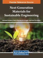 Next Generation Materials for Sustainable Engineering