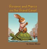 Giovanni and Marco on the Grand Canal