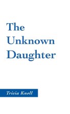 The Unknown Daughter