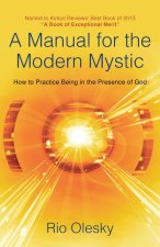 A Manual for the Modern Mystic