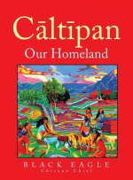 Cāltīpan - Our Homeland