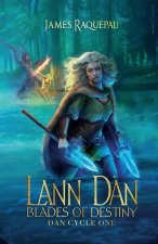 Lann D?n - Blades of Destiny
