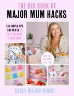Little Book of Major Mum Hacks
